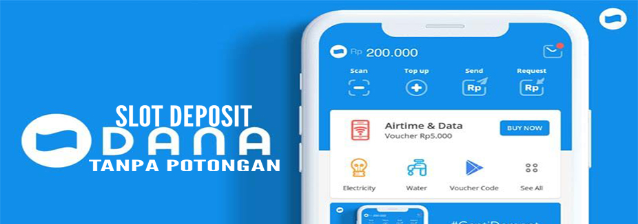 Panduan Mudah Memilih Slot Deposit Dana
